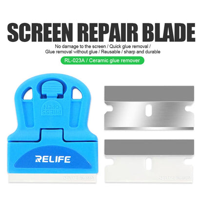 RELIFE RL-023A Preservative Screen Repair Blade High Hardness Ceramic Glue Remover for Mobile Phones