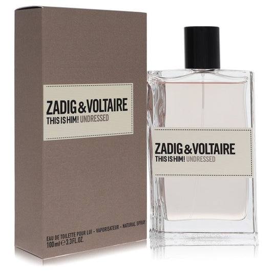 This Is Him Undressed Eau De Toilette Spray by Zadig & Voltaire 100 ml